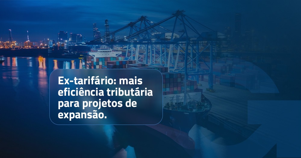 Entenda como o ex-tarifário pode reduzir o impacto tributário na importação de máquinas e tecnologias sem similar nacional, preservando caixa e apoiando projetos de expansão com mais previsibilidade.